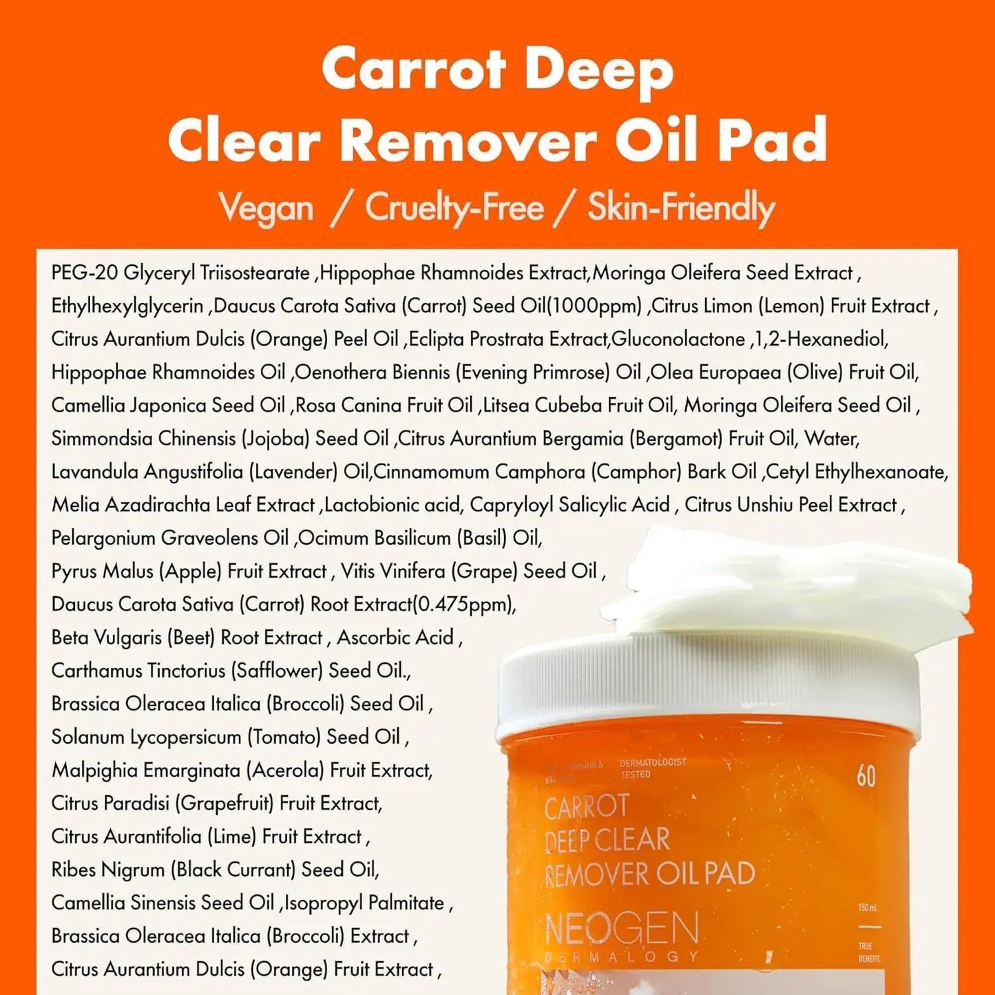 NeoGen DERMALOGY CARROT DEEP CLEAR OIL PAD 150ML (60 PADS) Korean product view 13